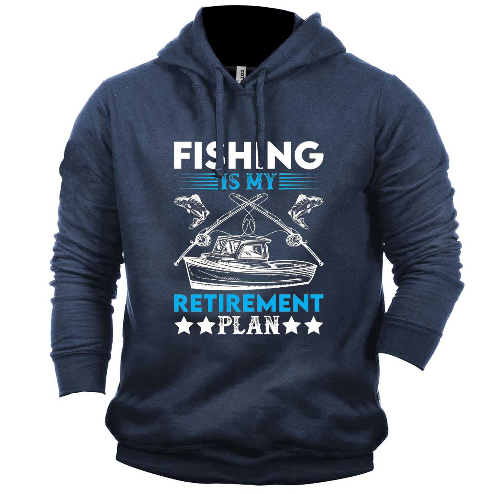 Men's Fishing Is My Chic Retirement Plan Print Sweatshirt