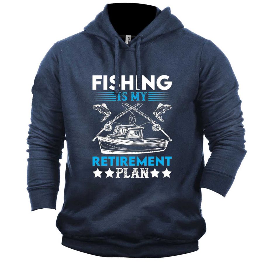 

Men's Fishing Is My Retirement Plan Print Sweatshirt