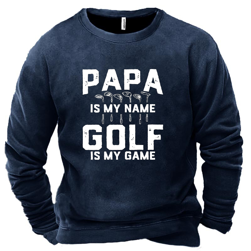 Grandpa Is My Name Chic Golf Is My Game Men's Sweatshirt