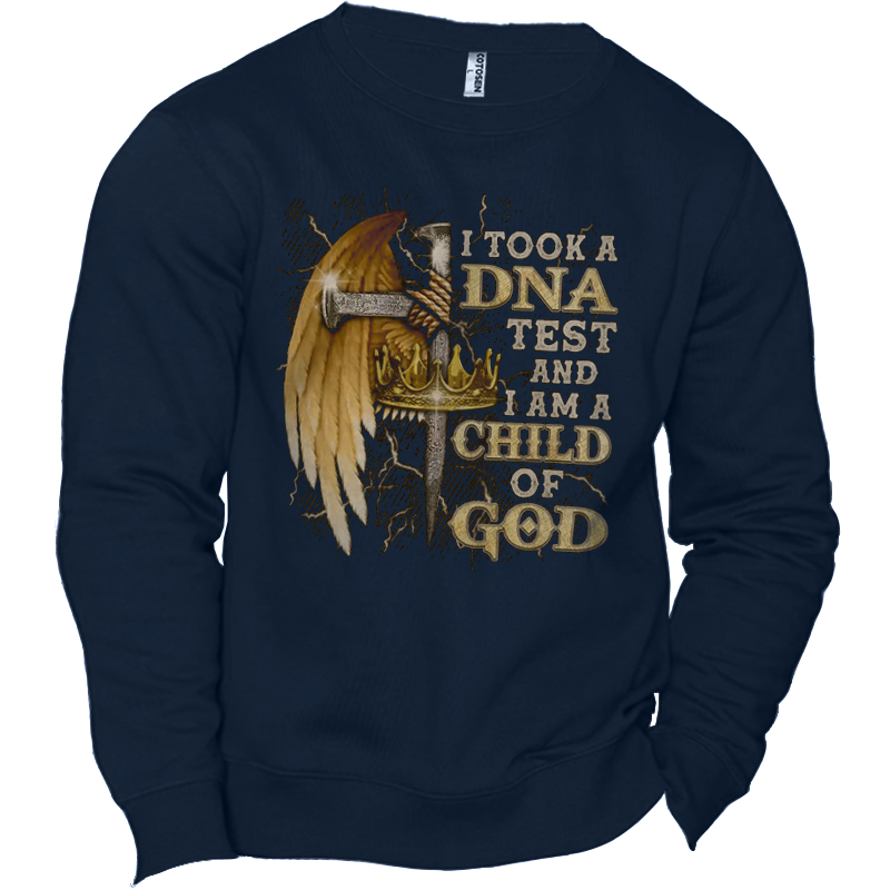 I Took A Dna Chic Test And I Am A Child Of God Men's Faith Graphic Print Crew Sweatshirt