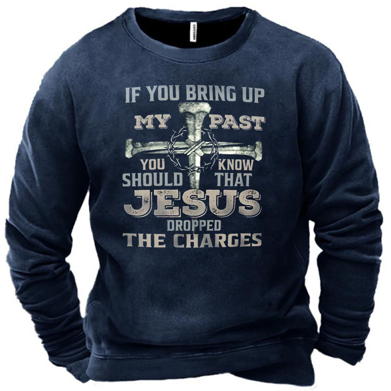 Mens Christian My Past Chic Sweatshirt