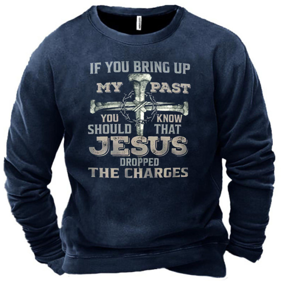 

Mens Christian My Past Sweatshirt