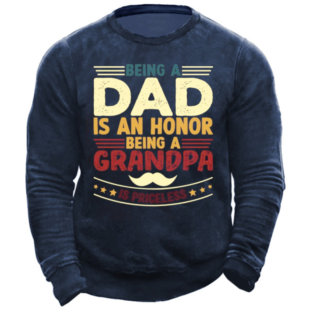 Being A Dad Is Chic An Honor Being A Grandpa Is Priceless Men's Round Neck Sweater