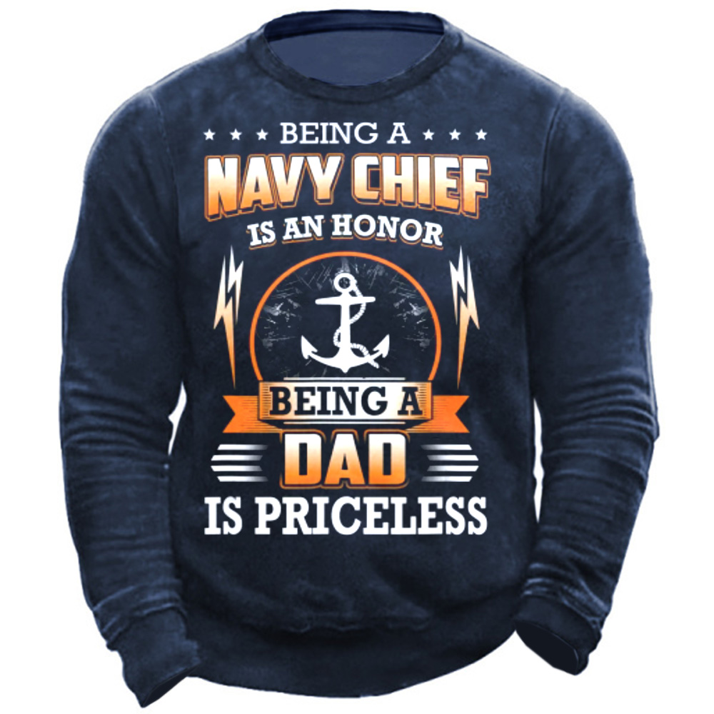 Being A Navy Chief Chic Is An Honor Being A Dad Is Priceless Men's Round Neck Sweater