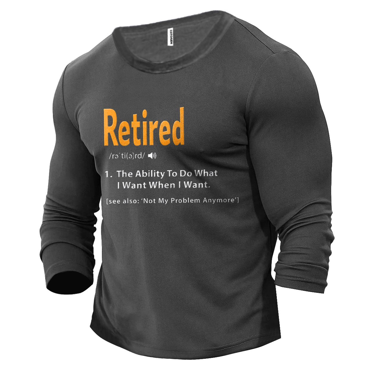 Men's Retired Definition Cotton Chic Long Sleeve T-shirt