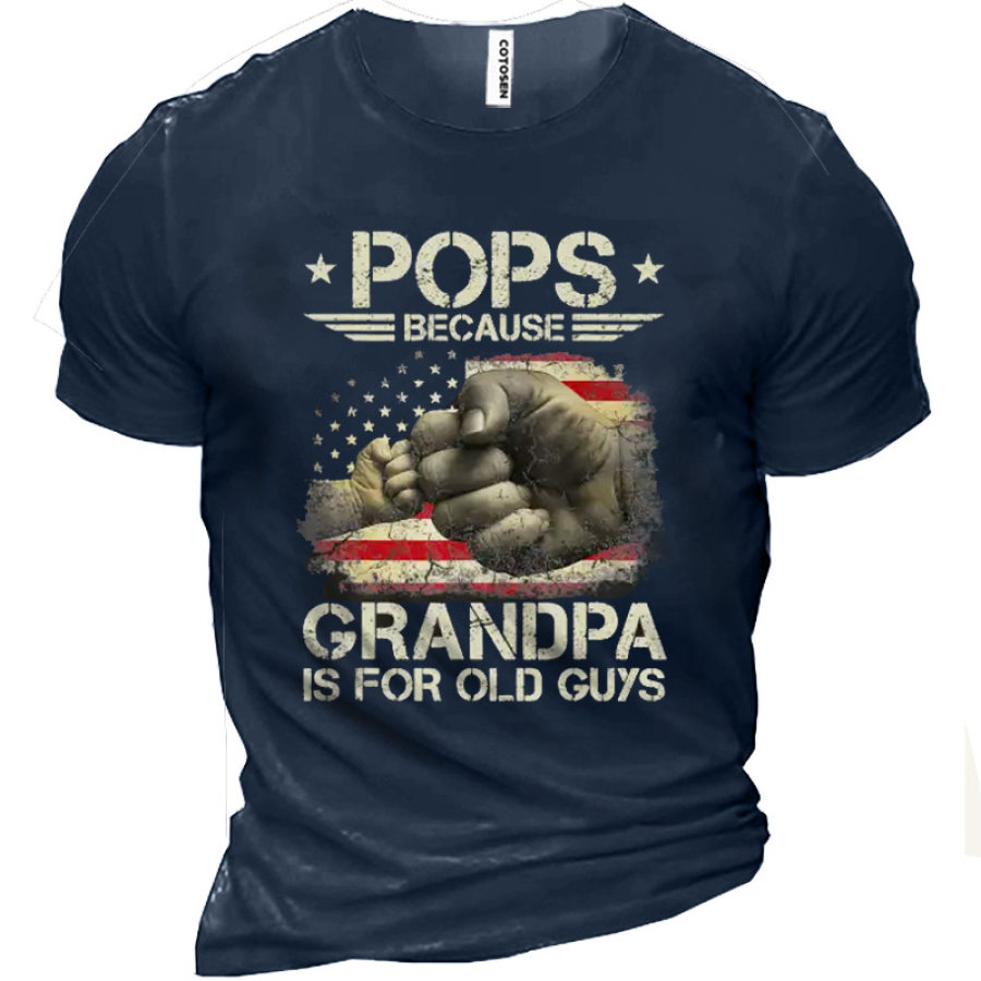 

Pops Why Grandpa Is For Old Guys T-shirt In Cotone Da Uomo