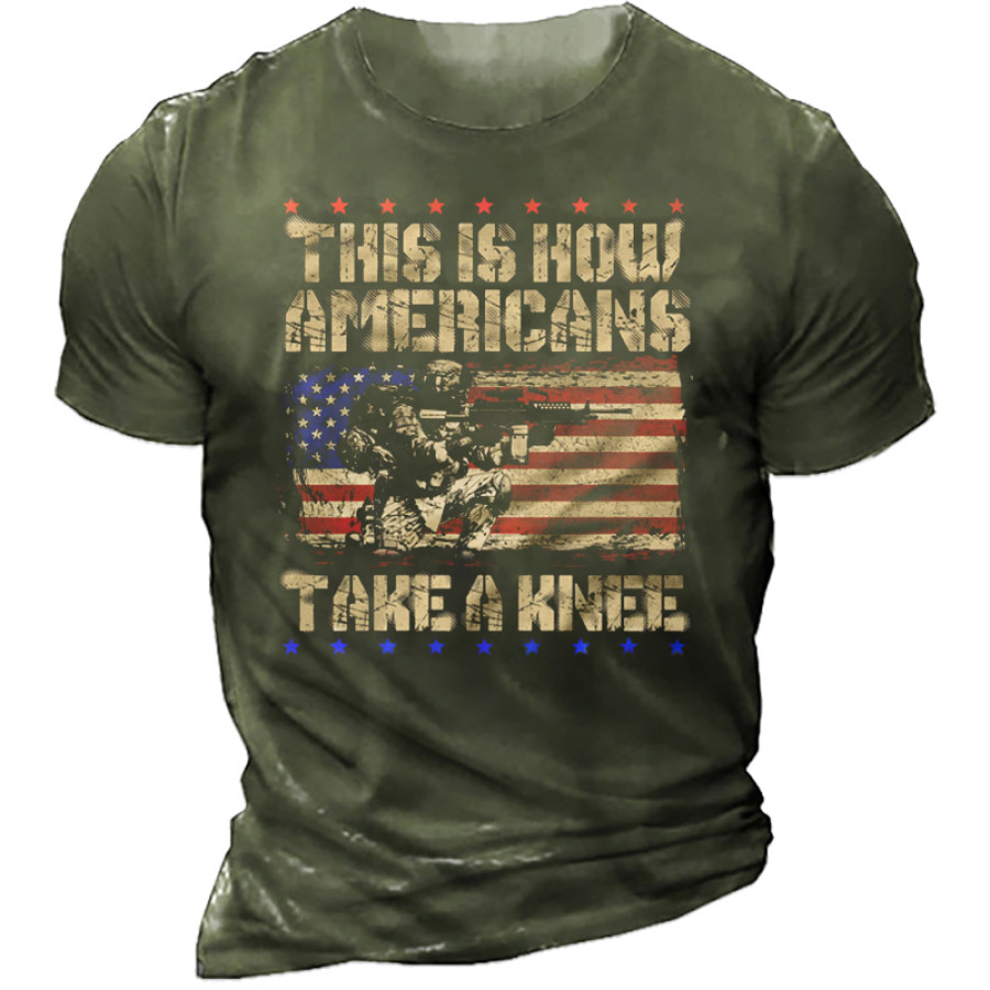 

This Is How Americans Take A Knee Men's T-Shirt