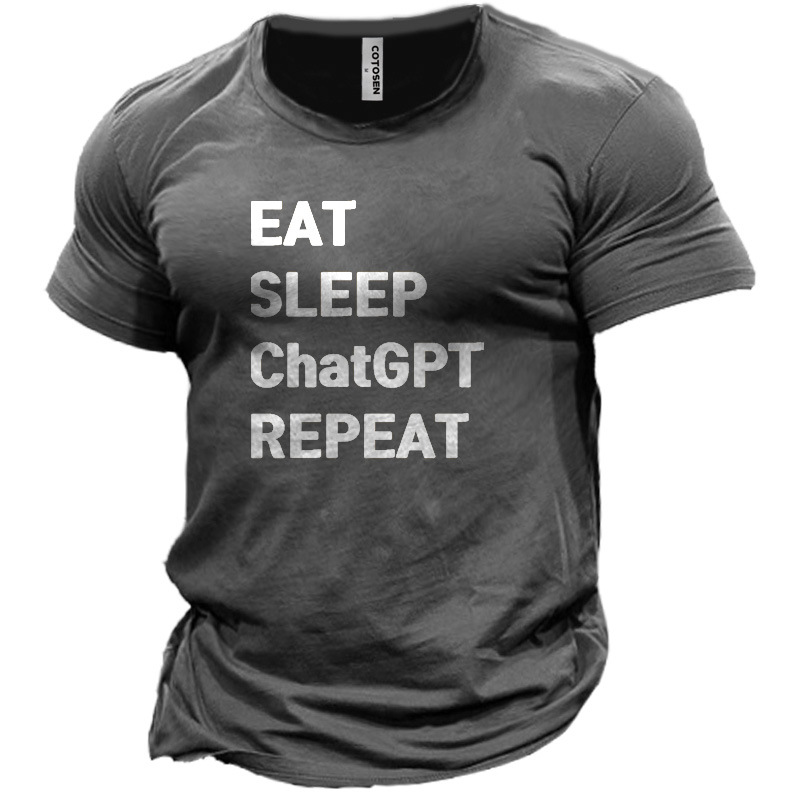 Men's Eat Sleep Chatgpt Chic Repeat Cotton T-shirt