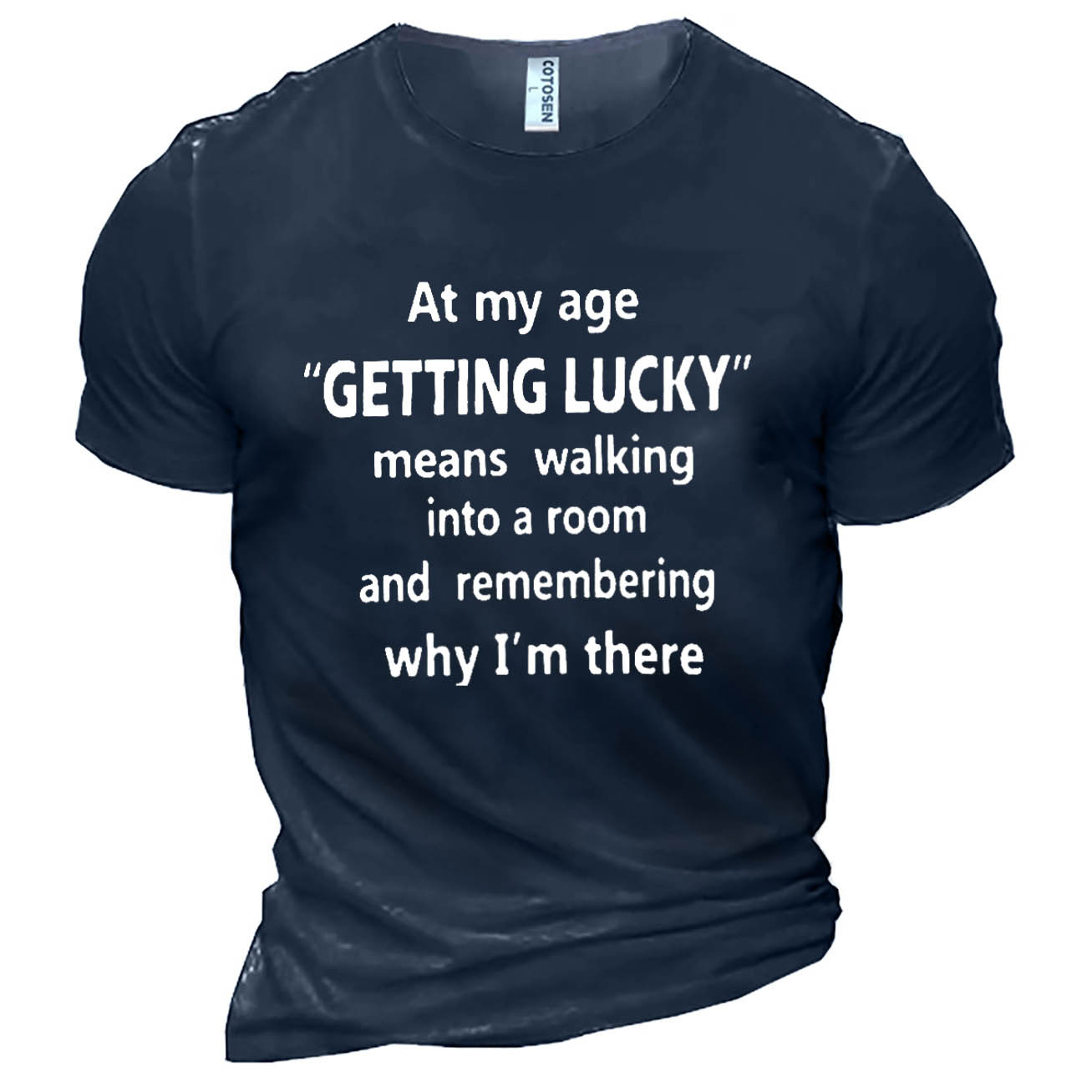 Men's At My Age Chic Getting Lucky Cotton T-shirt