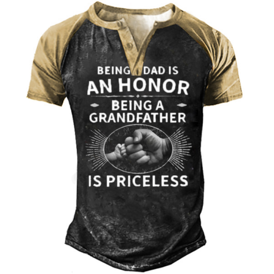 

Being A Dad Is An Honor Being A Grandfather Is Priceless Men's T-Shirt