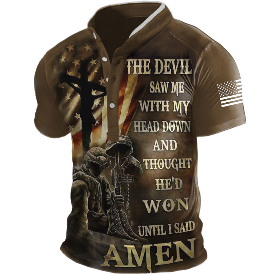

The Devil Saw Me With My Head Down Until I Said Amen Henley Stand Collar T-Shirt