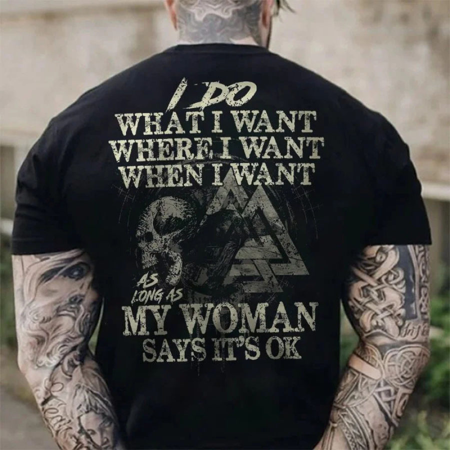 

Men's I Do What I Want Cotton T-Shirt