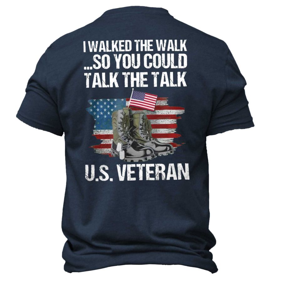 

Men's So You Could Talk The Talk Veteran Print Cotton T-shirt