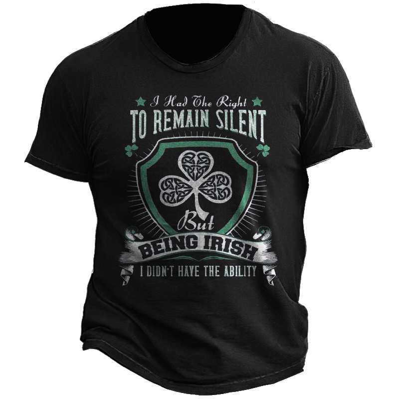 Men's Funny Right To Chic Remain Silent Irish St. Patrick's Day T-shirt