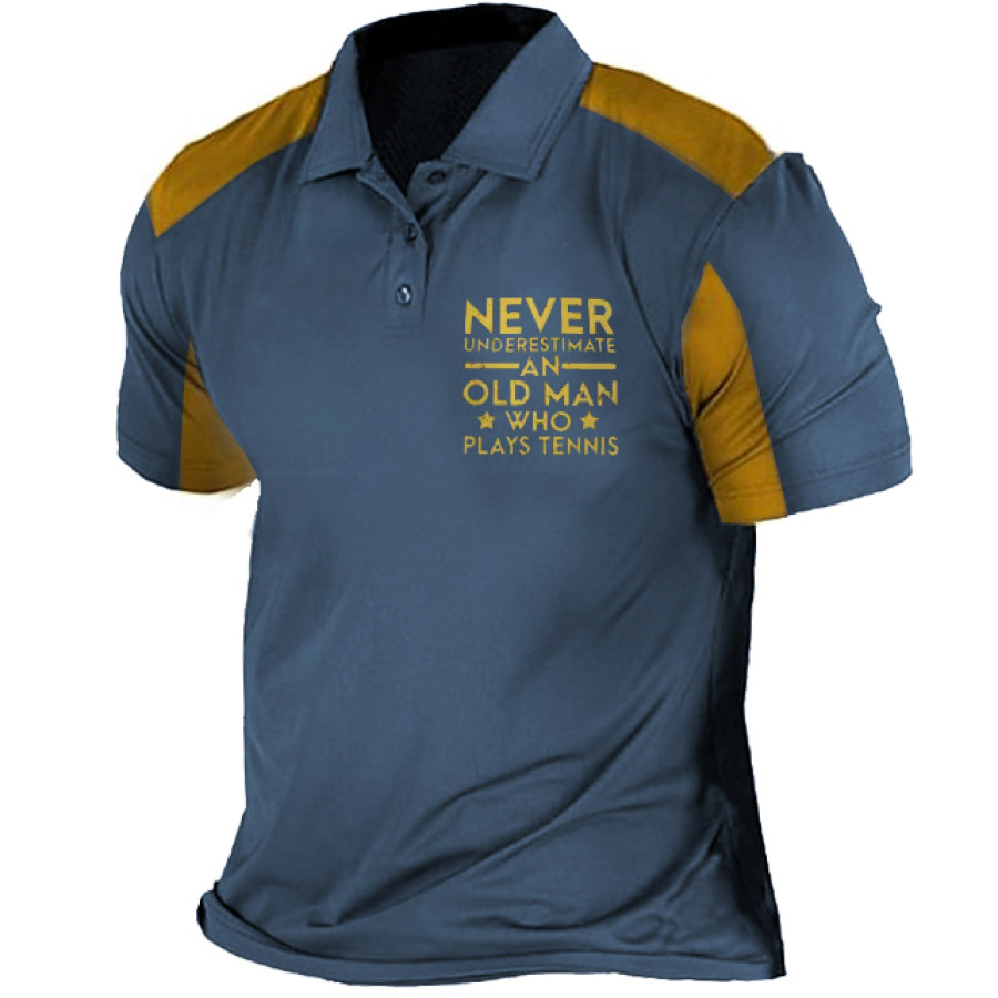 

Never Underestimate An Old Man Who Plays Tennis Men Polo Shirt