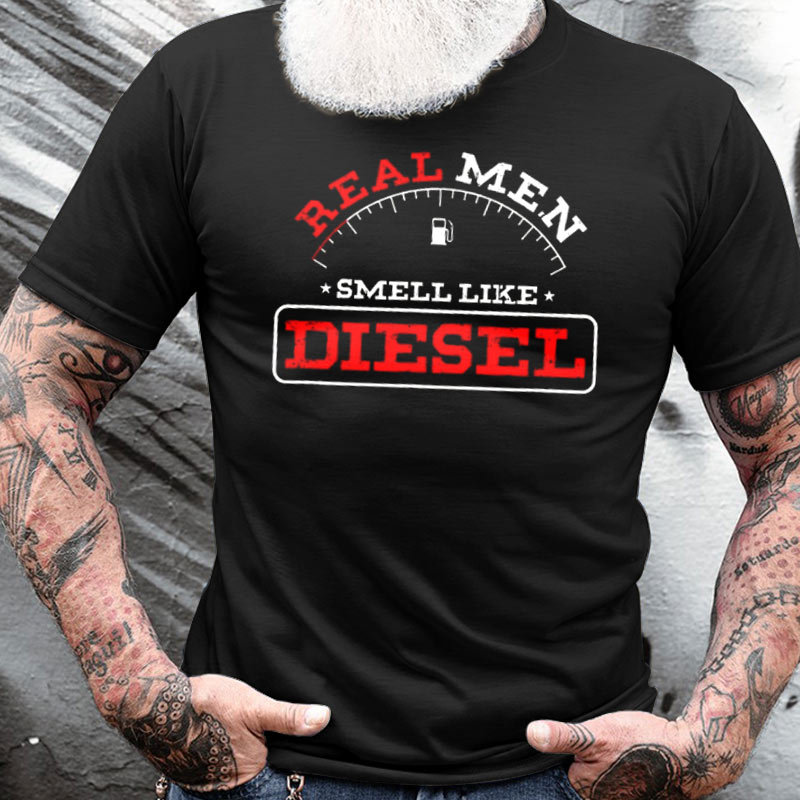 Real Men Smell Like Chic Diesel Men's Cotton Short Sleeve T-shirt