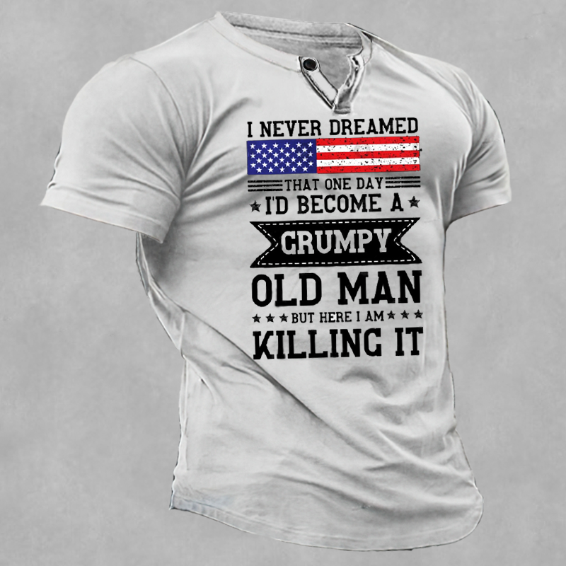 I Never Dreamed I'd Chic Become A Grumpy Old Man Men's Retro V Neck T-shirt