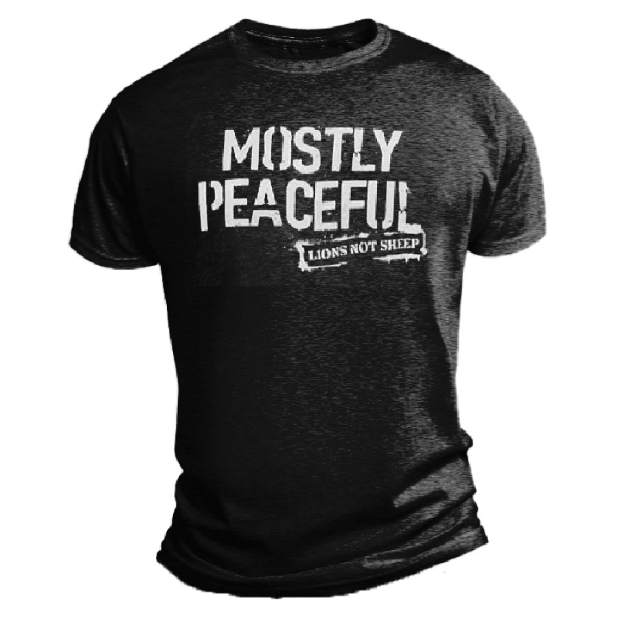 

Mostly Peaceful Men's Cotton T-Shirt