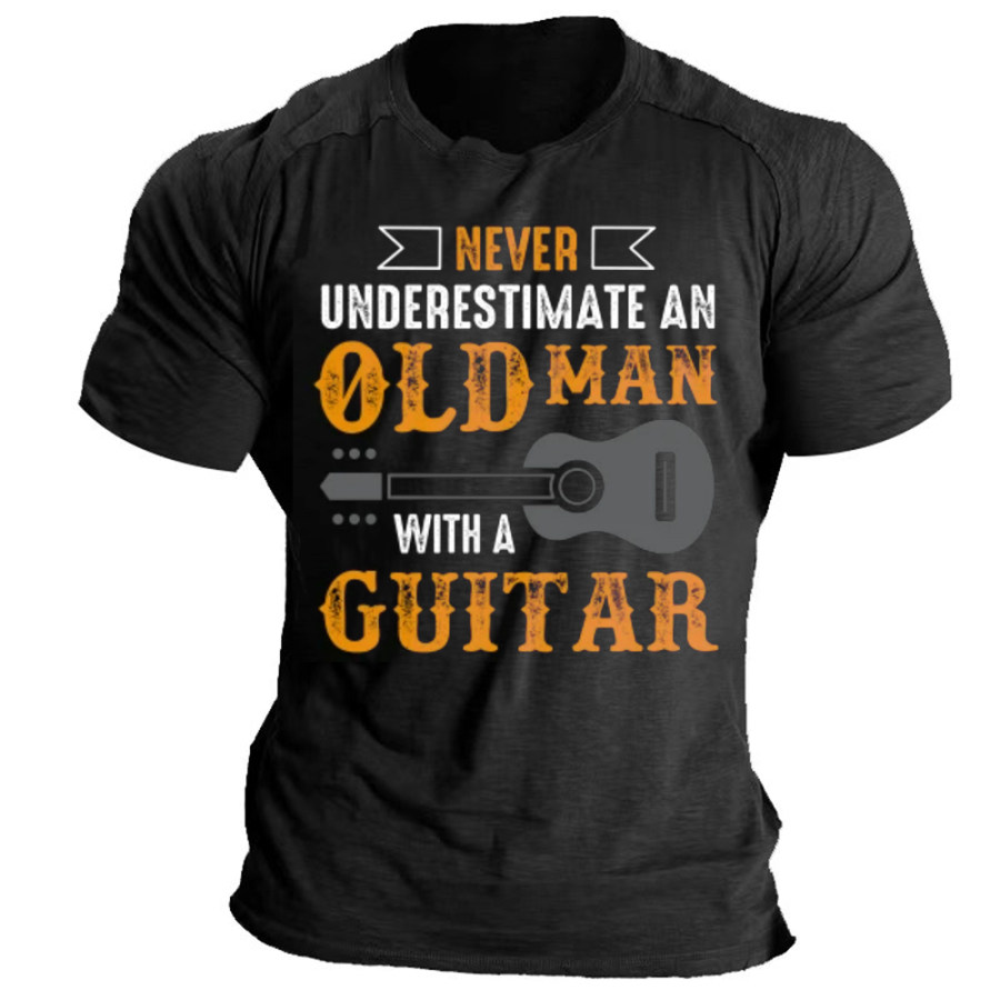 

Never Underestimate An Old Man With A Guitar Men's T-Shirt