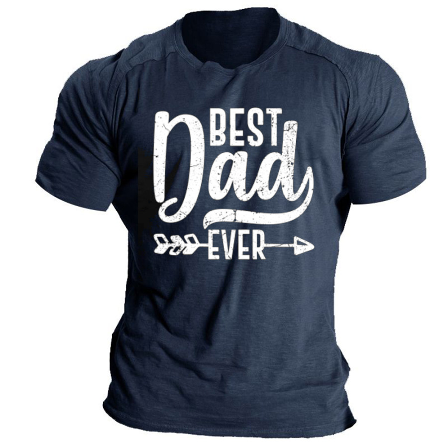 

Best Dad Ever Men's T-Shirt