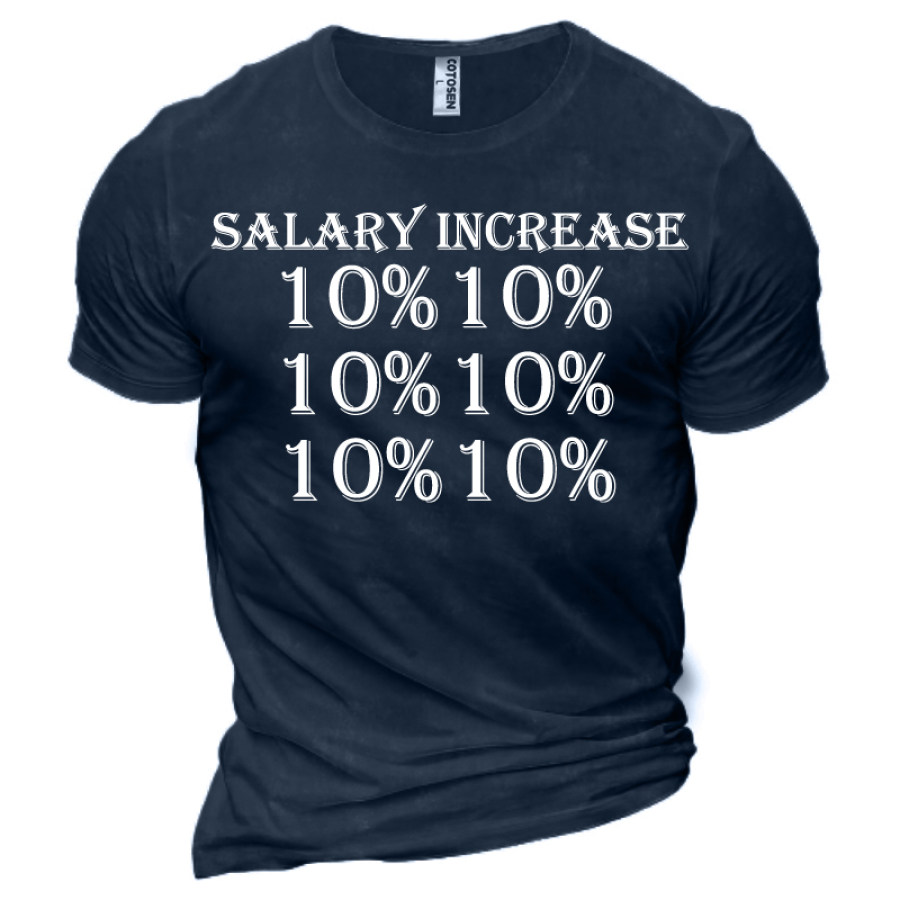 

Ask For A Raise English Print Men's Cotton T-shirt