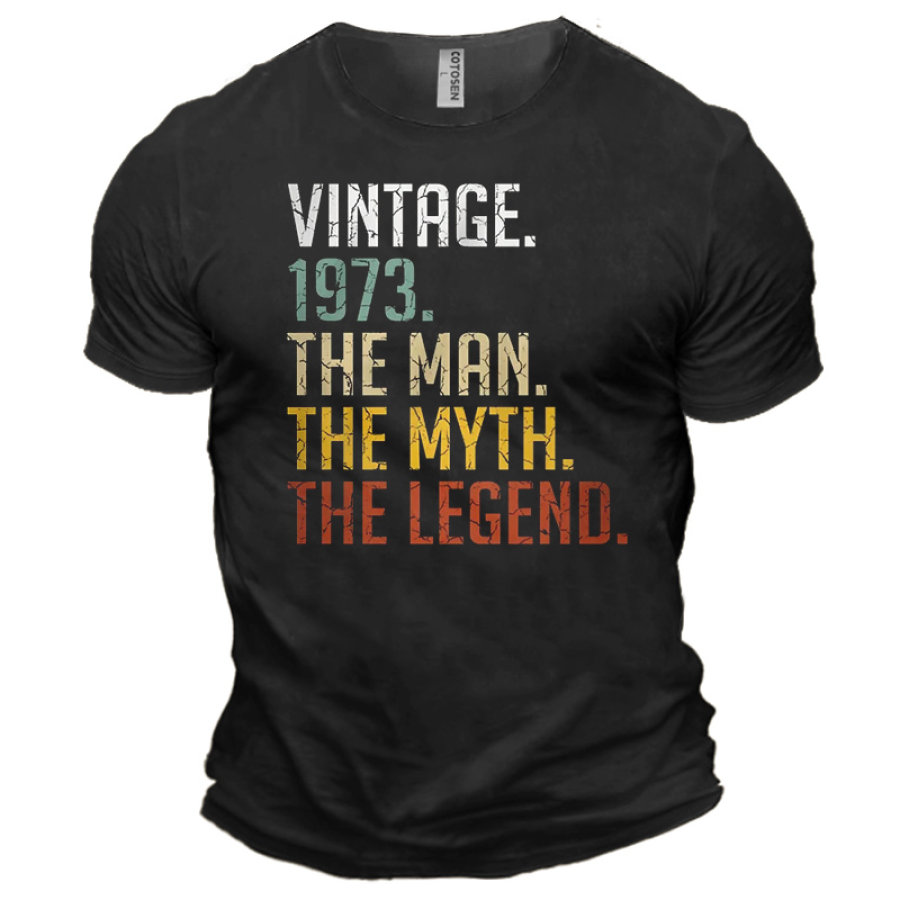 

1973 The Man The Myth The Legend Men's Cotton Short Sleeve T-Shirt Men's Cotton Short Sleeve T-Shirt