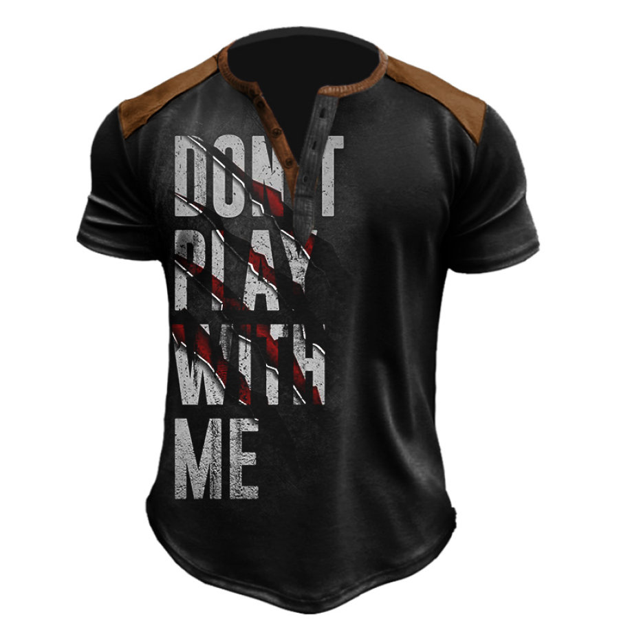 

Don't Play With Me Men's Casual Colorblock Henley T-Shirt