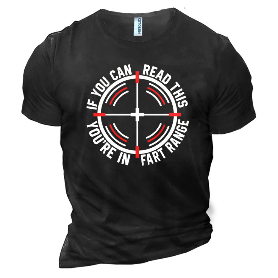 

If You Can Read This You're In Fart Range Men's Cotton Short Sleeve T-Shirt