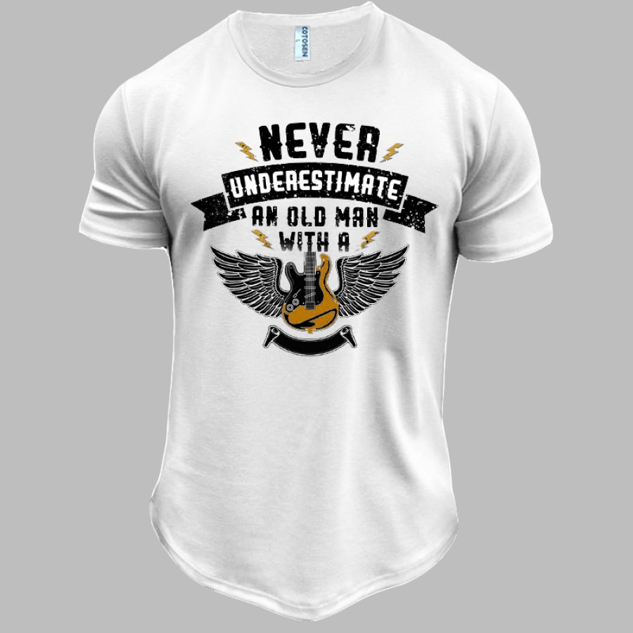 

Don't Underestimate An Old Man With A Guitar Men's Cotton Fun T-shirt
