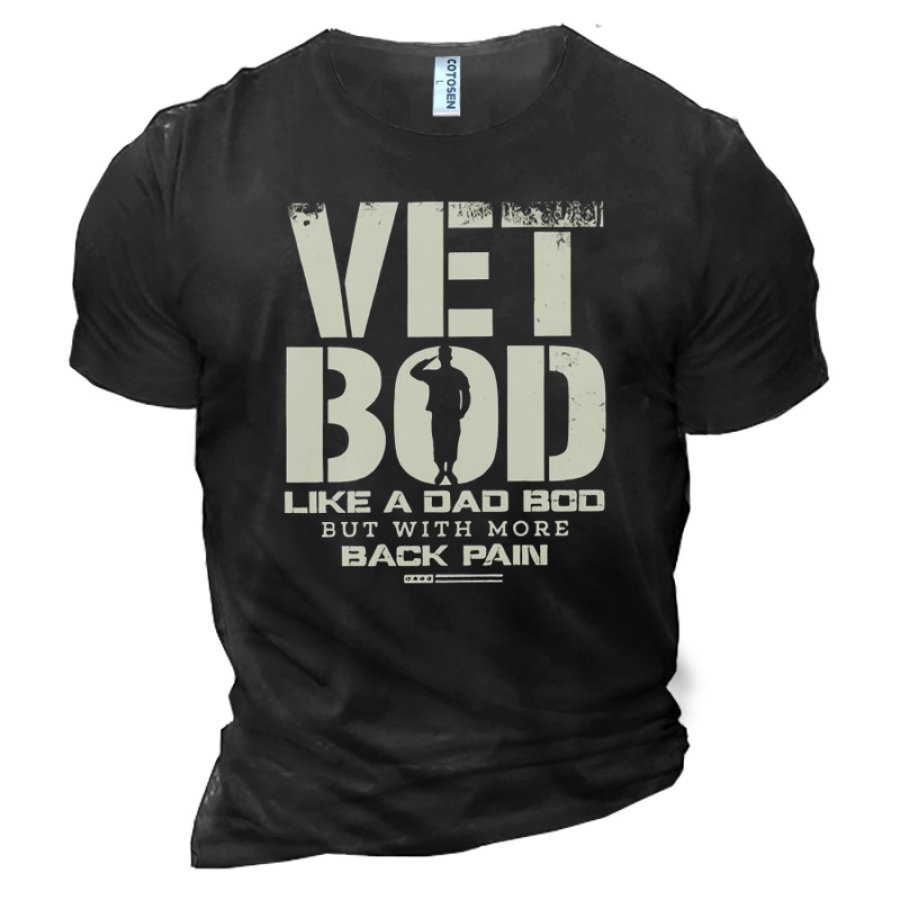 

Vet Bod Like A Dad Bod But With More Back Pain Men's Cotton Short Sleeve T-Shirt