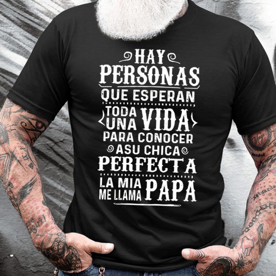 

Cotton Hay Personas Que Esperan Todauna Vida Papa Men's Short Sleeve T-Shirt