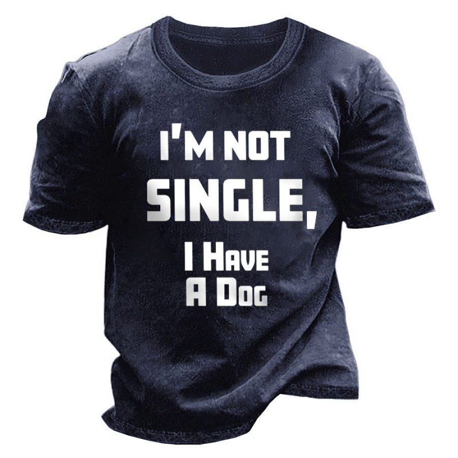 

Мужская винтажная футболка с принтом I'm Not Single I Have A Dog Lover Dad