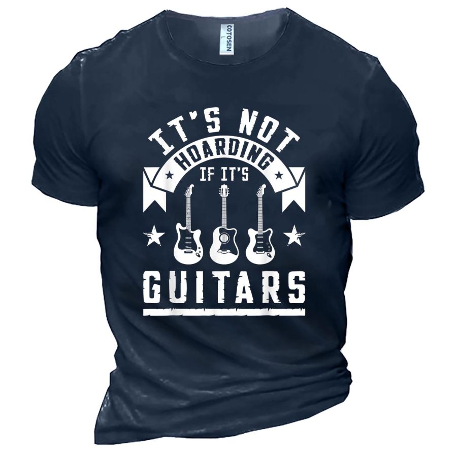 

Cotosen Men's Its Not Hoarding If Its Guitars Cotton T-Shirt