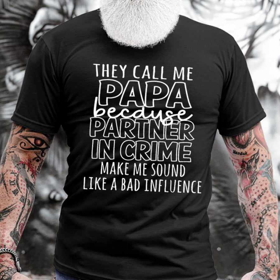 

Cotton They Call Me Papa Because Men's Short Sleeve T-Shirt
