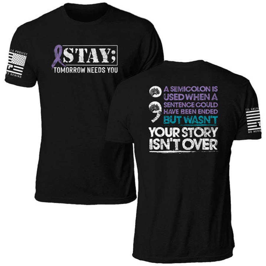 

Your Story Is Not Over Men T-shirts