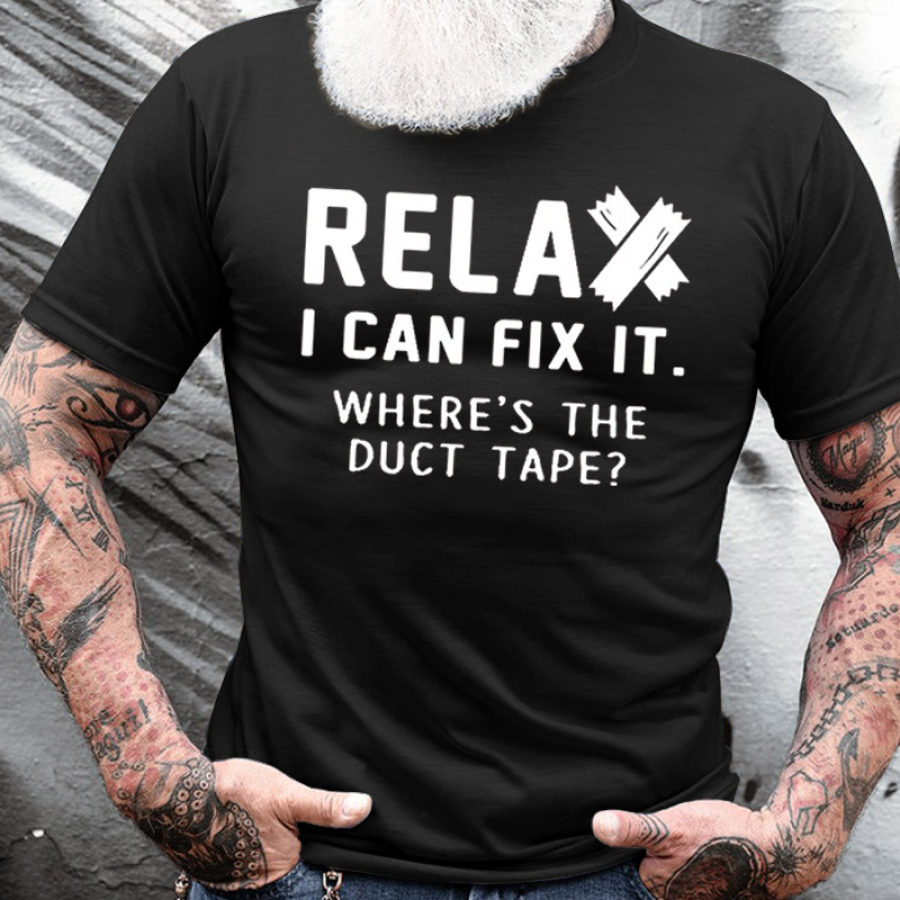 

Men's T-Shirt Relax I Can Fix It