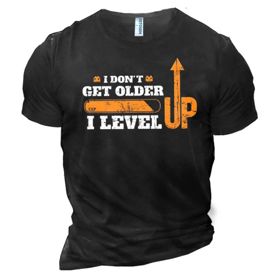 

Men's Cotton T-Shirt Crew Neck Short Sleeve Everyday Casual Funny I Don't Get Older I Level Up