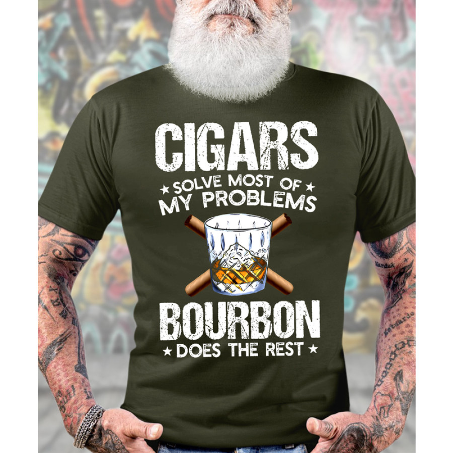 

Men Cotton Funny Cigars Solve Most Of My Problems Bourbon Does The Rest Casual Crew Neck Tee