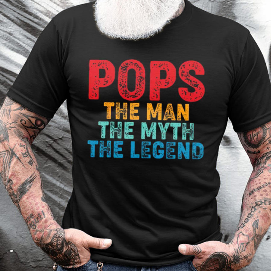 

Men's Cotton T-Shirt Round Neck Short Sleeve Pops The Man The Myth The Legend