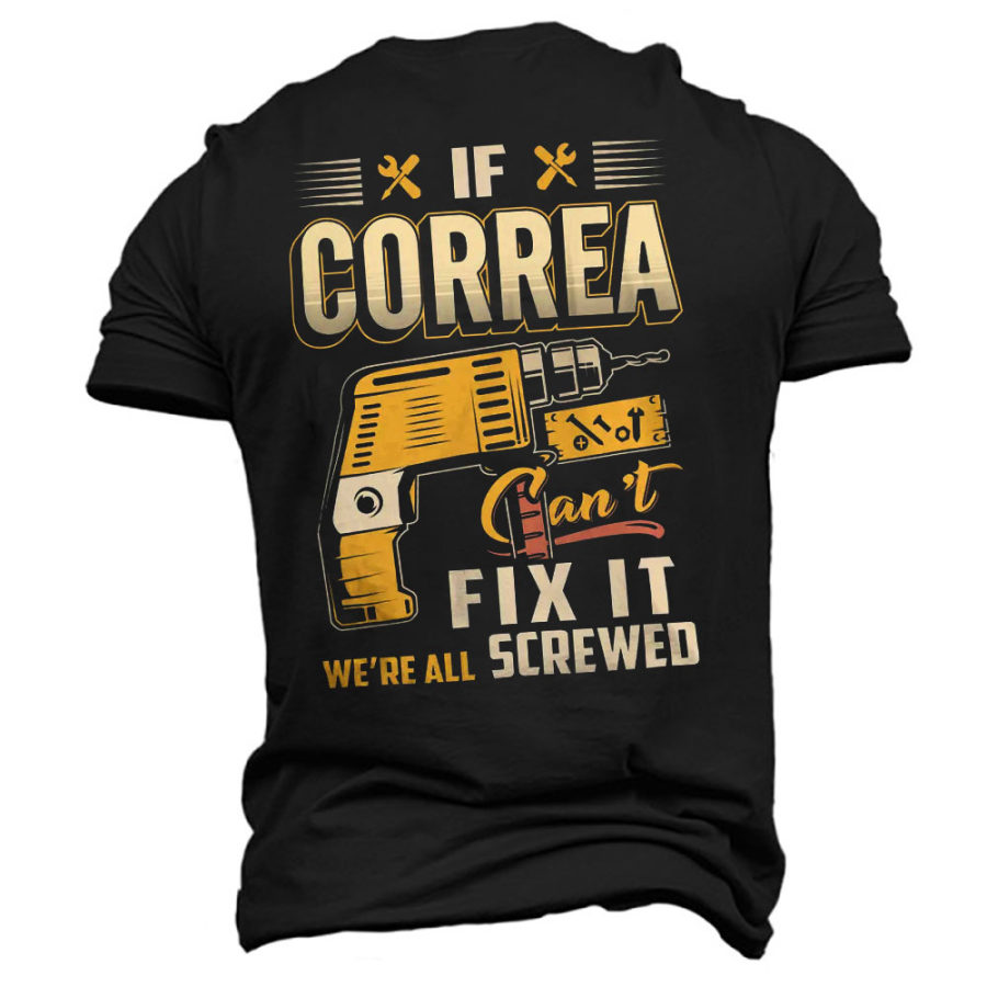 

Men's T-Shirt Plus Size Short Sleeve Vintage If Correa Can't Fix It We're All Screwed Summer Daily Tops