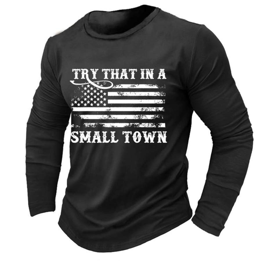 

T-shirt à Manches Longues Pour Hommes Vintage Try That In A Small Town Flag USA Country Music Outdoor Daily Tops