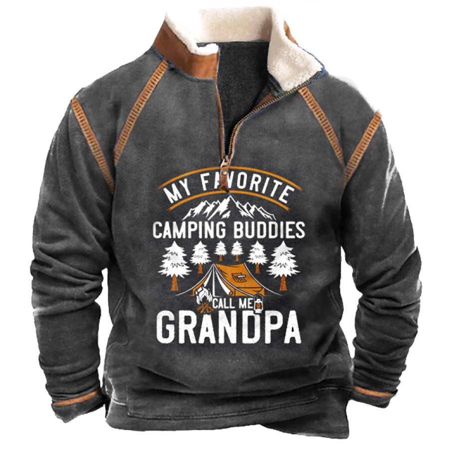 

Camping Buddies Call Me Grandpa 1/4 Zip Fleece Stand Collar Daily Casual Men's Thickened Fleece Sweatshirt