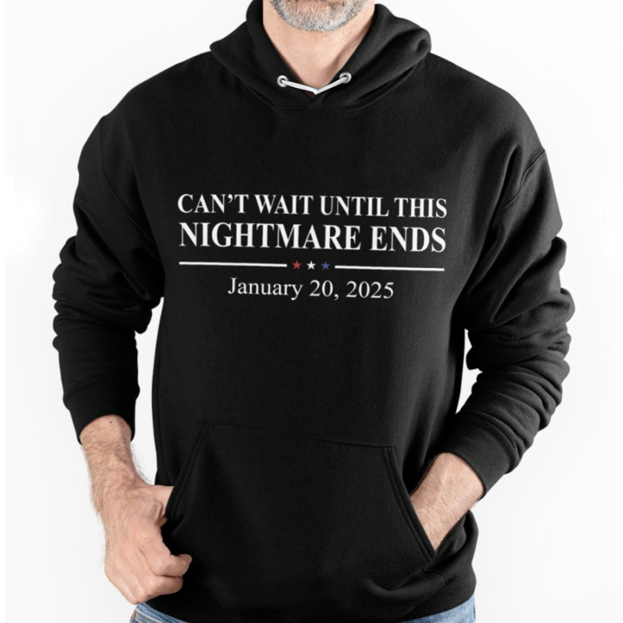 

Can't Wait Until This Nightmare Ends Men's Outdoor Casual Hooded Sweatshirt