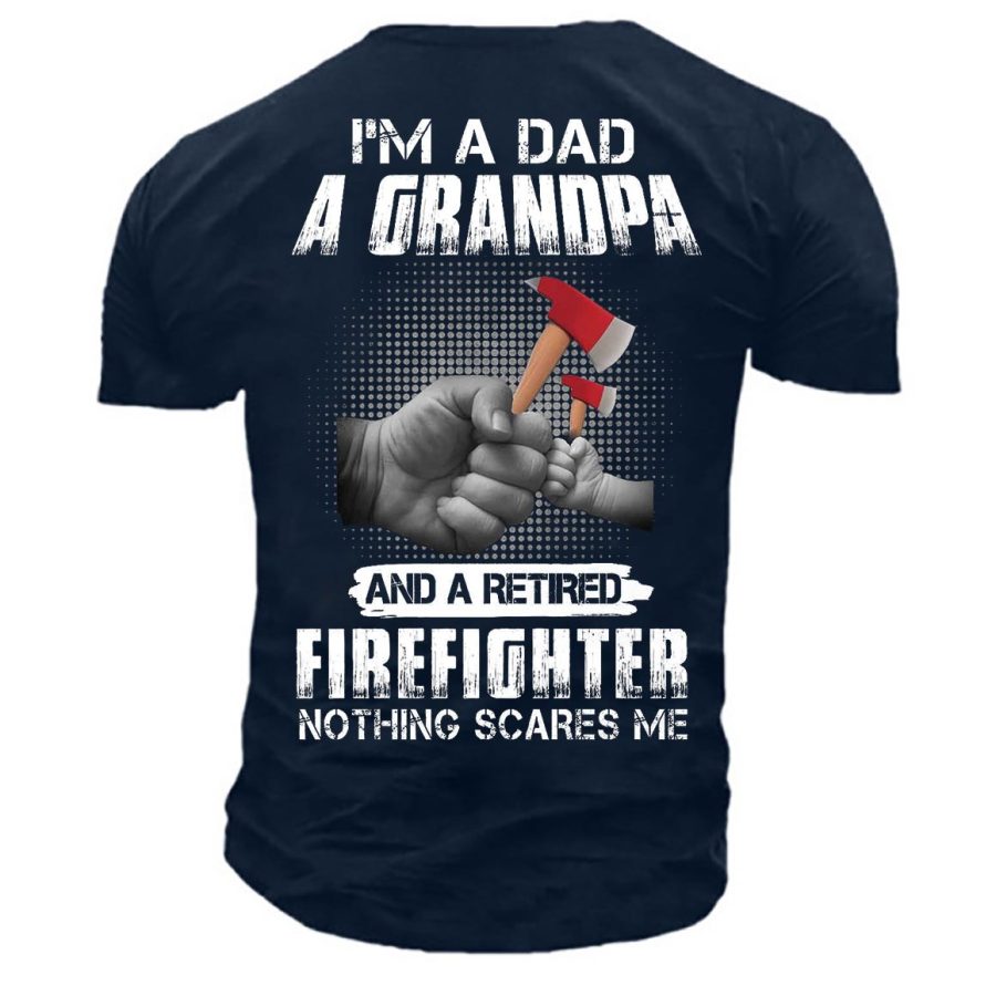 

T-Shirt à Manches Courtes Pour Hommes Haut Vintage D'été Je Suis Un Papa Un Grand-père Et Un Pompier à La Retraite Rien Ne Me Fait Peur