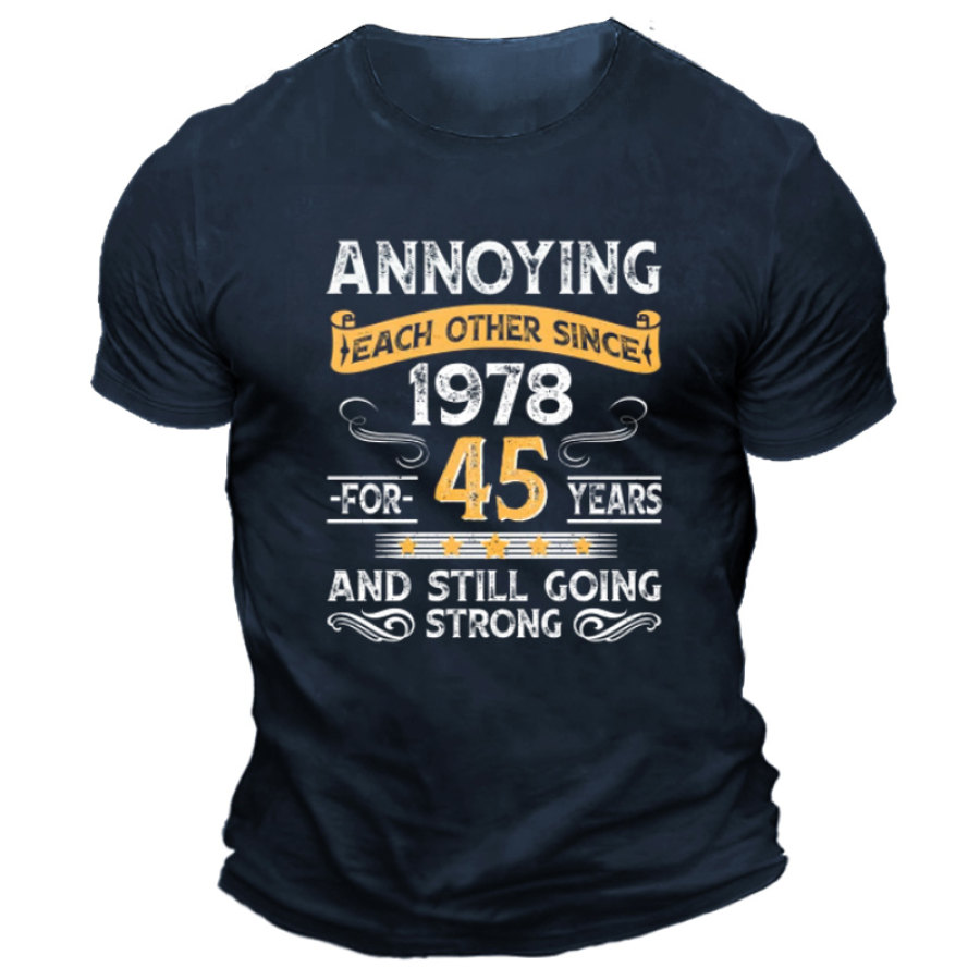 

T-shirt à Manches Courtes Imprimé Amusant Pour Hommes 45e Anniversaire De Mariage Depuis 1978