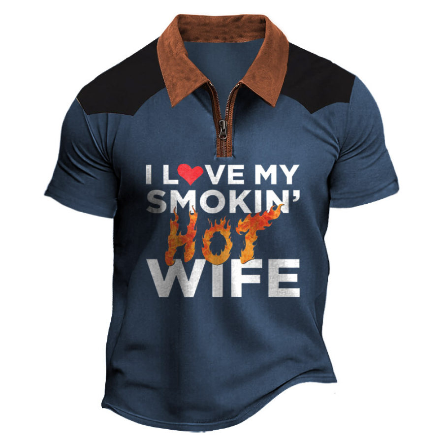 

Men's T-Shirt Polo Zipper I Love My Smokin Hot Wife Valentine's Day Color Block Short Sleeve Summer Daily Tops