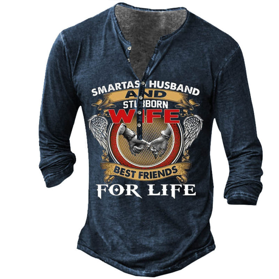 

Men's T-Shirt Henley Smartass Husband And Stubborn Wife Long Sleeve Vintage Daily Tops