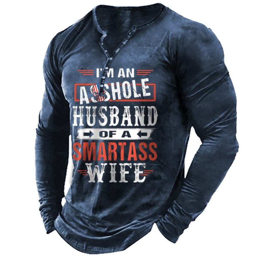 

Men's T-Shirt Henley Husband Of A Smartass Wife Long Sleeve Vintage Daily Tops