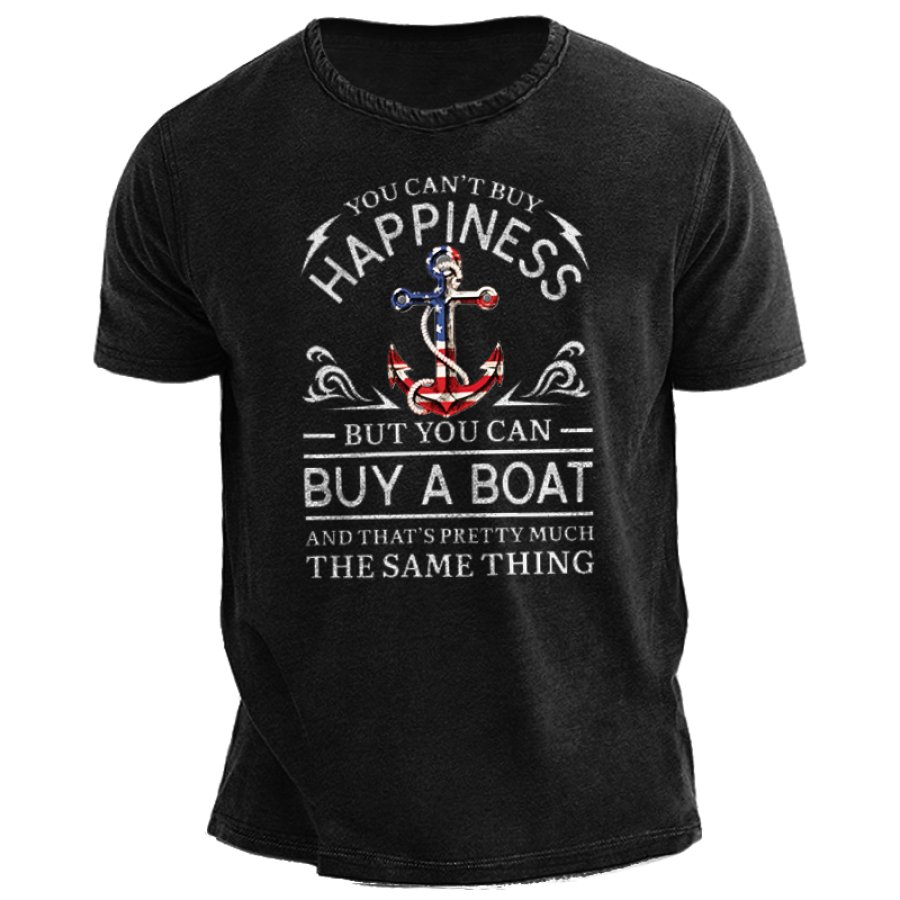 

Vous Ne Pouvez Pas Acheter Le Bonheur Mais Vous Pouvez Acheter Un T-shirt à Col Rond Pour Hommes En Bateau