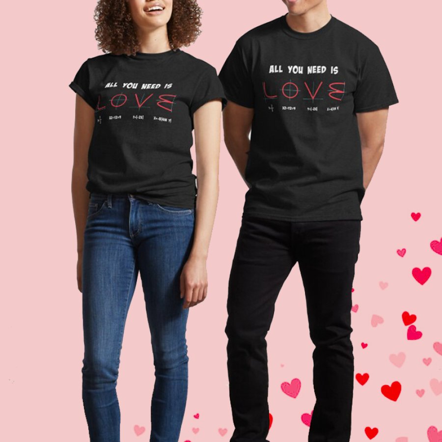

Мужская классическая футболка All You Need Is Love ко Дню святого Валентина